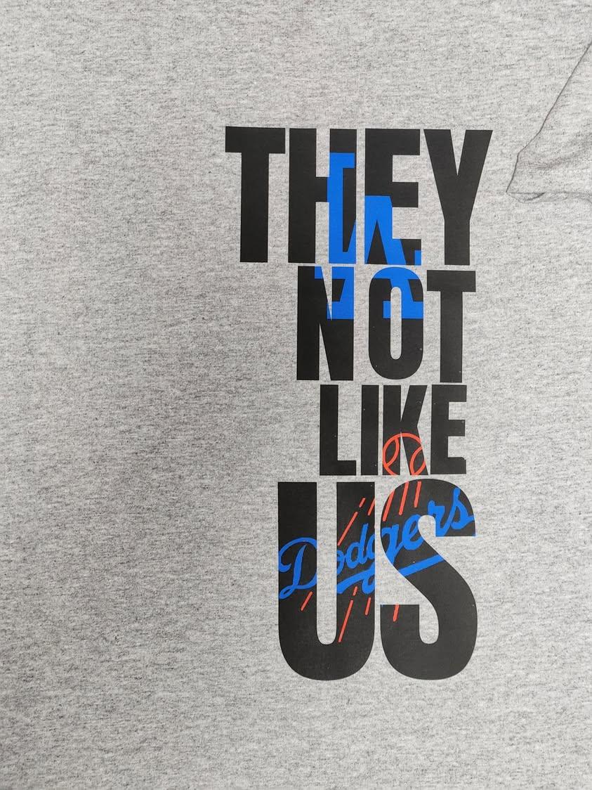 They Not Like Us - Dodgers Gray T-shirt